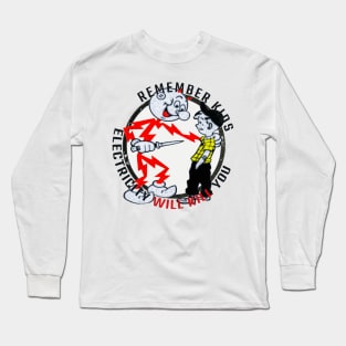 remember kids Long Sleeve T-Shirt